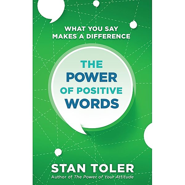 Power of Positive Words, Stan Toler