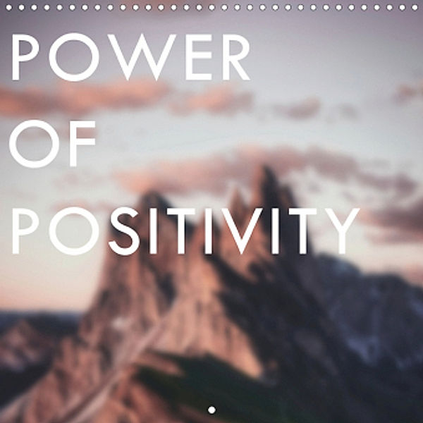 Power of Positivity (Wall Calendar 2021 300 × 300 mm Square), Tom Willis