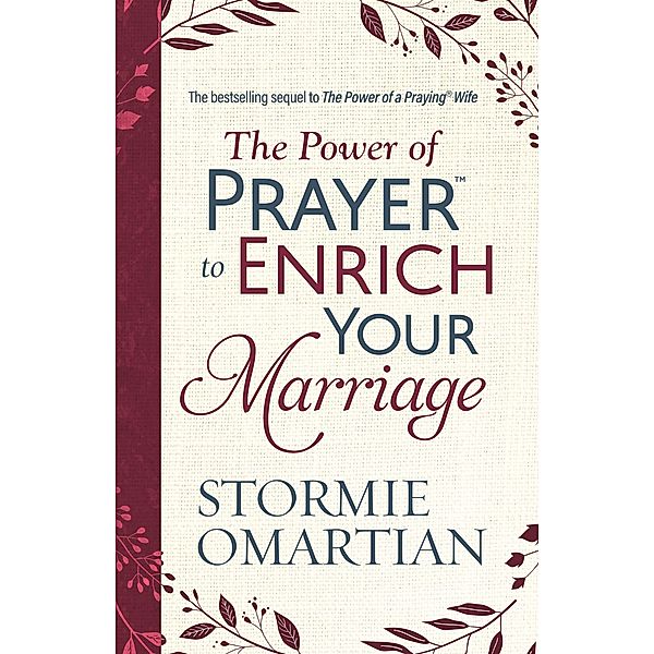 Power of Prayer(TM) to Enrich Your Marriage, Stormie Omartian