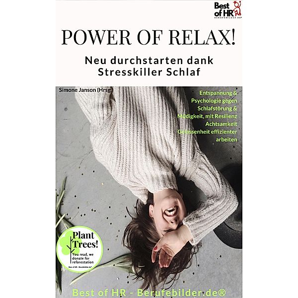 Power of Relax. Neu durchstarten dank Stresskiller Schlaf, Simone Janson