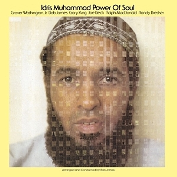 Power Of Soul, Idris Muhammad