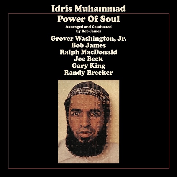 Power Of Soul (Vinyl), Idris Muhammad