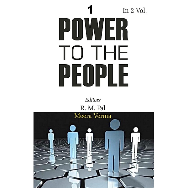 Power Of The People (The Political Thought of M.K. Gandhi, M. N. Roy And Jayaprakash Narayan), R. M. Pal, Meera Verma
