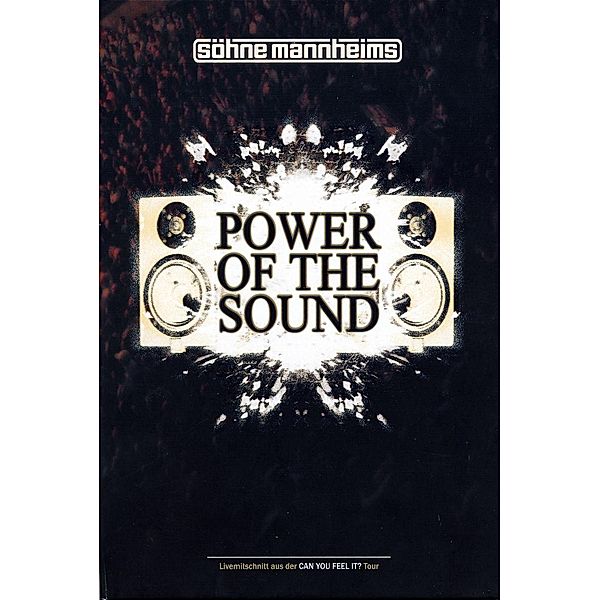 Power Of The Sound, Söhne Mannheims