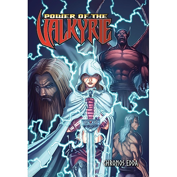 Power of the Valkyrie: Chronos Edda, Chris Studabaker