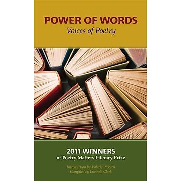 Power of Words, Winners 2011 Poetry Matters Literary Prize