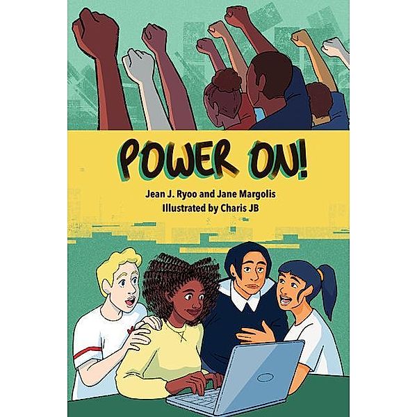 Power On!, Jean J. Ryoo, Jane Margolis