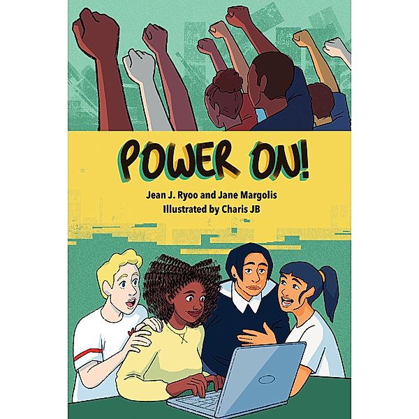 Power On! / The MIT Press, Jean J. Ryoo, Jane Margolis