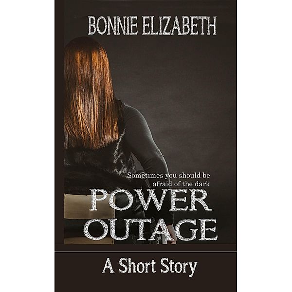 Power Outage, Bonnie Elizabeth