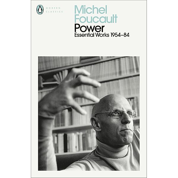 Power / Penguin Modern Classics, Michel Foucault