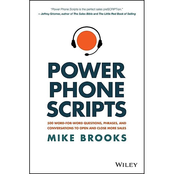 Power Phone Scripts, Mike Brooks