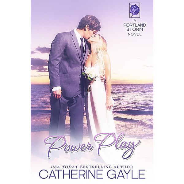 Power Play (Portland Storm, #16) / Portland Storm, Catherine Gayle