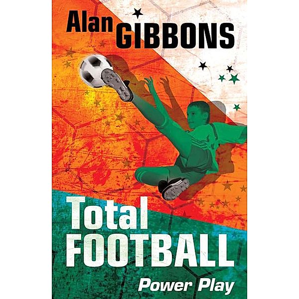 Power Play / Total Football Bd.5, Alan Gibbons