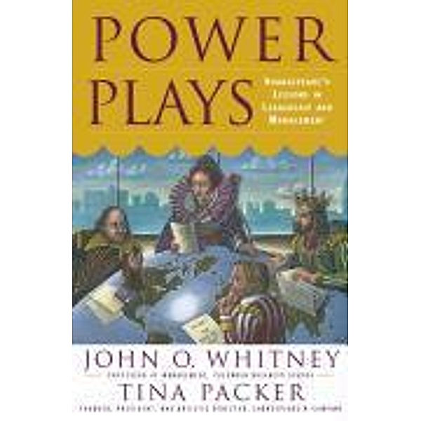Power Plays, John O. Whitney, Tina Packer