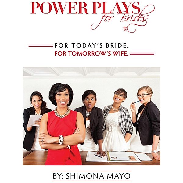 Power Plays for Brides, Shimona Mayo