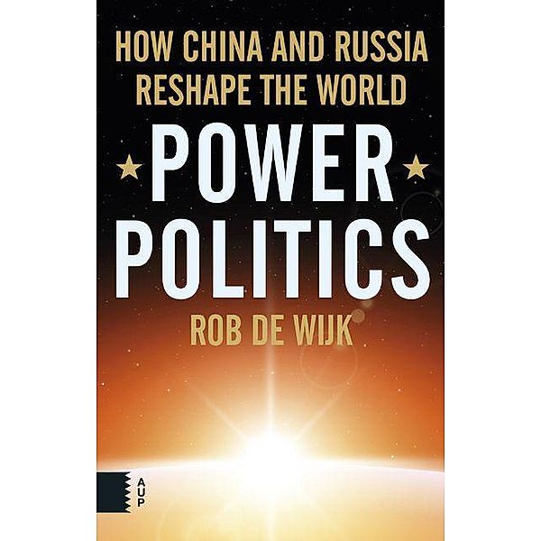 Power Politics, Rob Wijk