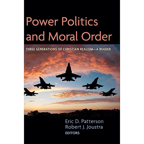 Power Politics and Moral Order