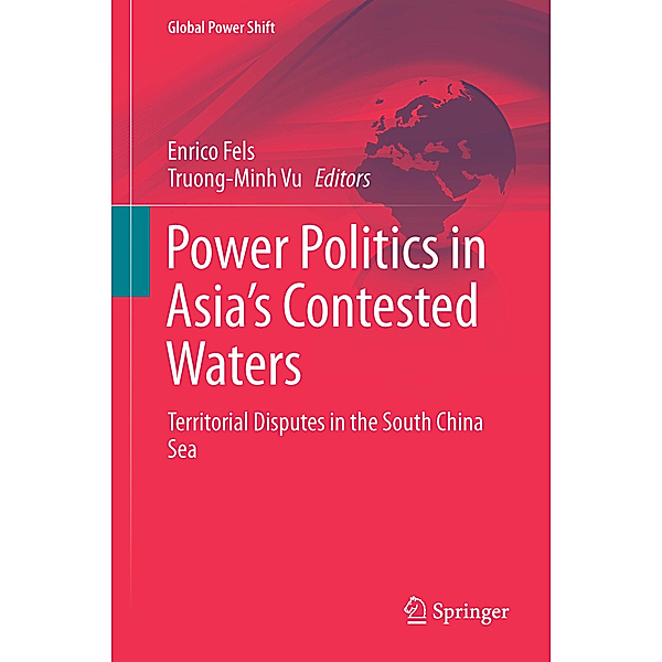 Power Politics in Asia's Contested Waters