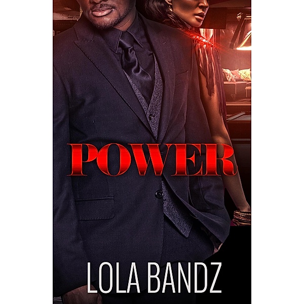 Power / Power, Lola Bandz