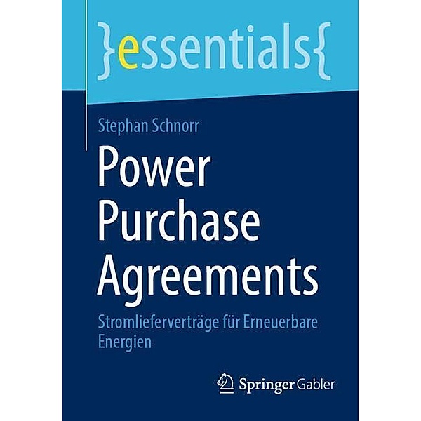 Power Purchase Agreements, Stephan Schnorr