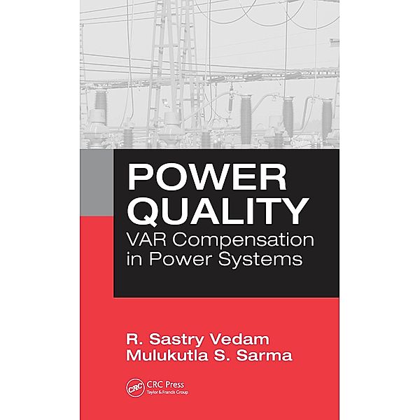 Power Quality, R. Sastry Vedam, Mulukutla S. Sarma