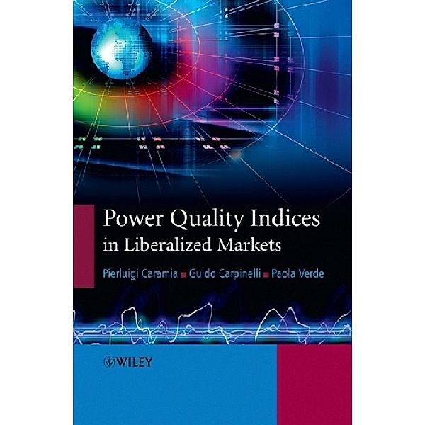 Power Quality Indices in Liberalized Markets, Pierluigi Caramia, Guido Carpinelli, Paola Verde