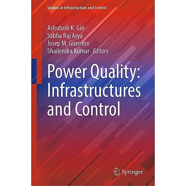 Power Quality: Infrastructures and Control / Studies in Infrastructure and Control