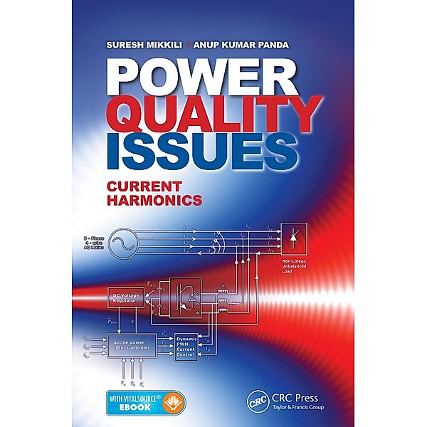 Power Quality Issues, Suresh Mikkili, Anup Kumar Panda