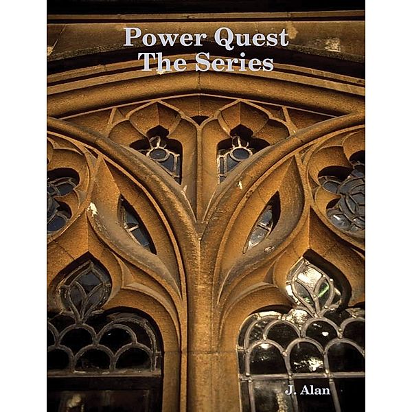 Power Quest, J. Alan