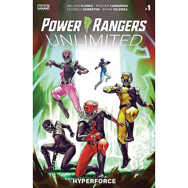 Power Rangers Unlimited: HyperForce #1, Melissa Flores, Meghan Camarena
