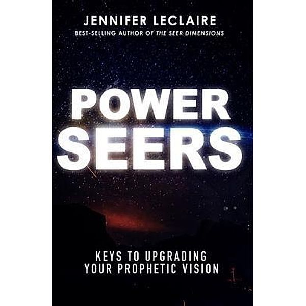 Power Seers, Jennifer LeClaire