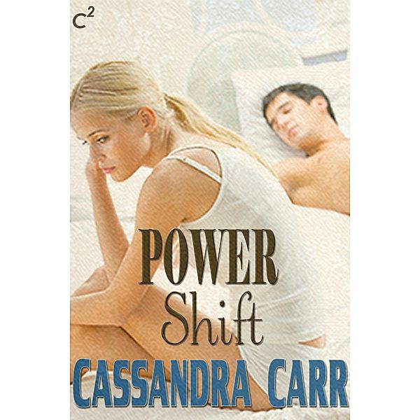 Power Shift, Cassandra Carr