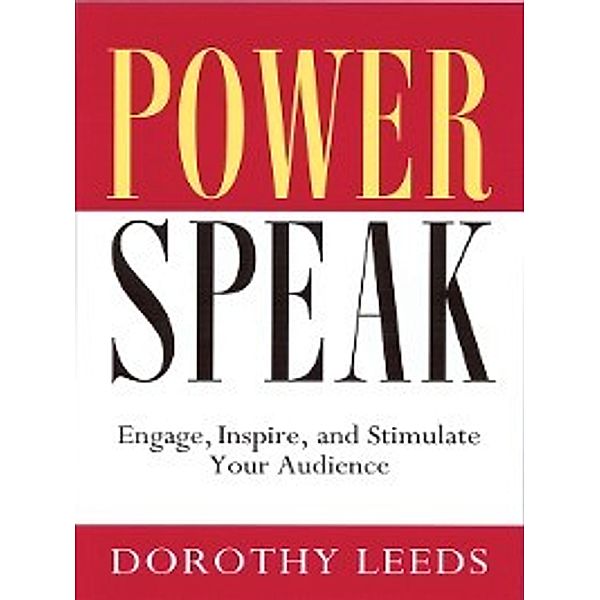 Power Speak, Dorothy Leeds