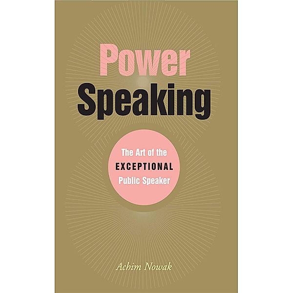 Power Speaking, Achim Nowak