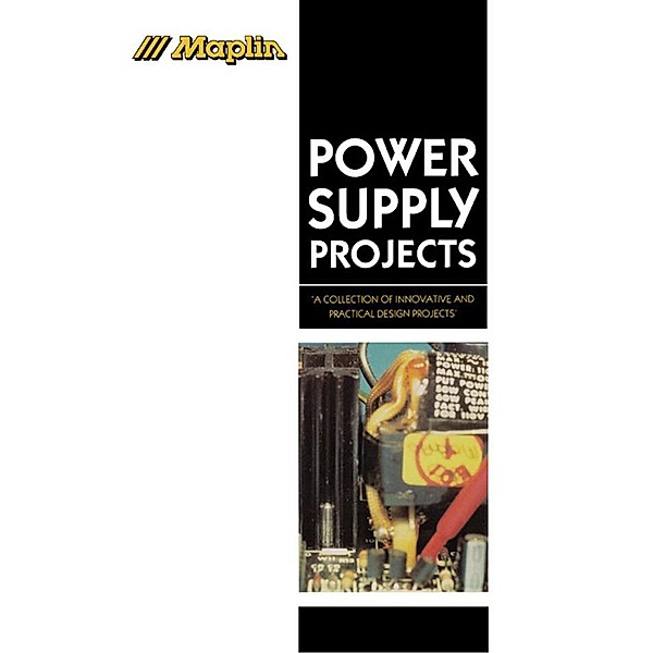 Power Supply Projects, Maplin