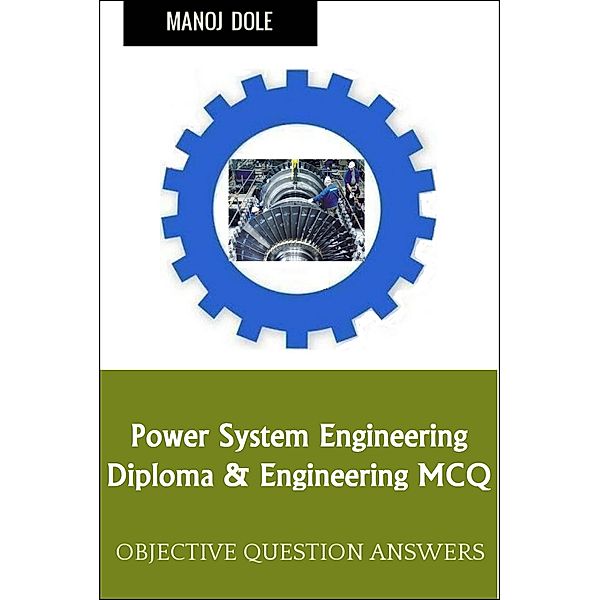 Power System Engineering Diploma Engineering, Manoj Dole