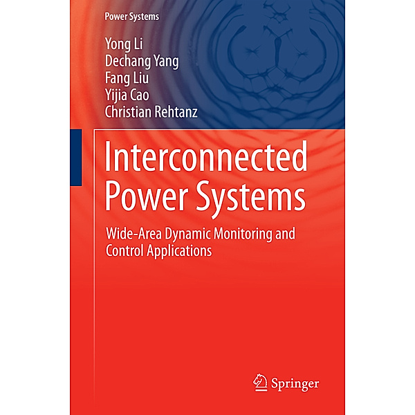 Power Systems / Interconnected Power Systems, Yong Li, Dechang Yang, Fang Liu, Yijia Cao, Christian Rehtanz