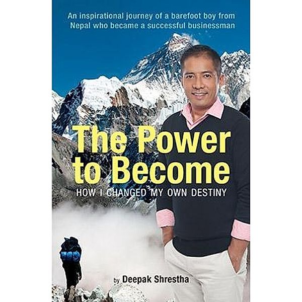 Power to Become / MarshallCavendishEditions, Deepak Shrestha