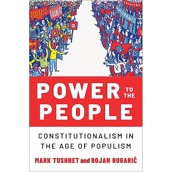 Power to the People, Mark Tushnet, Bojan Bugaric