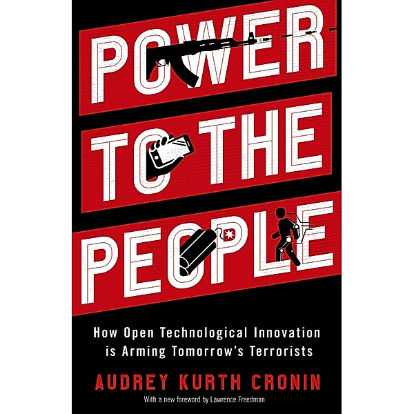 Power to the People, Audrey Kurth Cronin