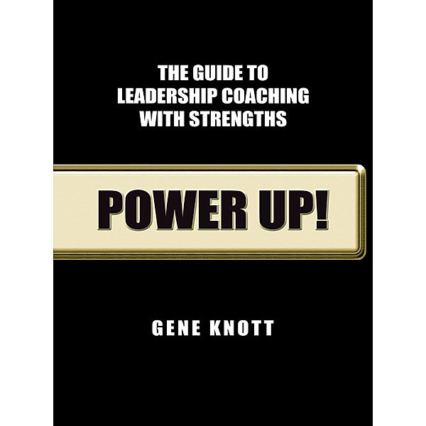 Power Up!, Gene Knott