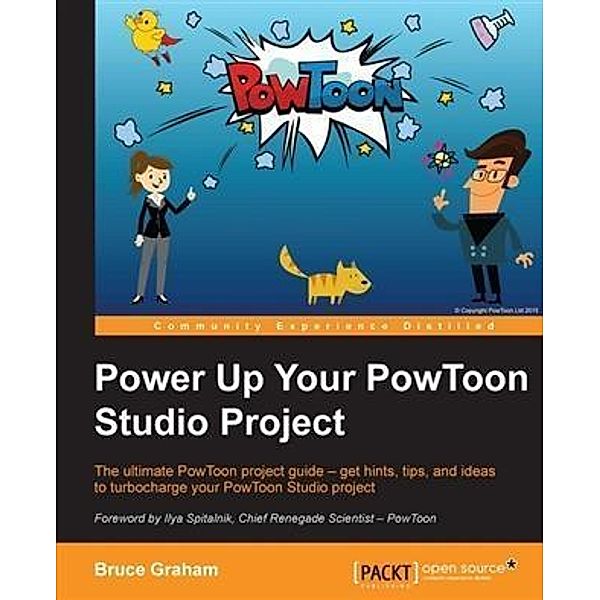 Power Up Your PowToon Studio Project, Bruce Graham