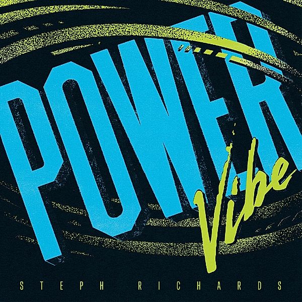 Power Vibe, Steph Richards