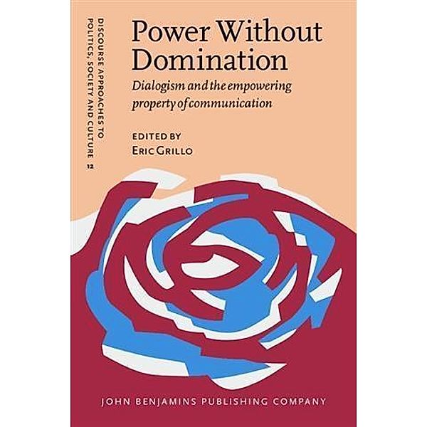 Power Without Domination