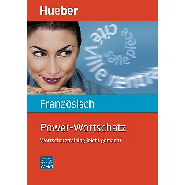 Power-Wortschatz Französisch, Nicole Laudut, Reiner Hanke