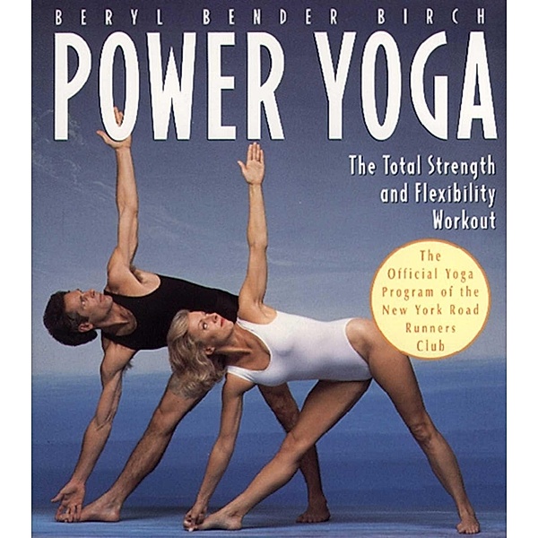 Power Yoga, Beryl Bender Birch