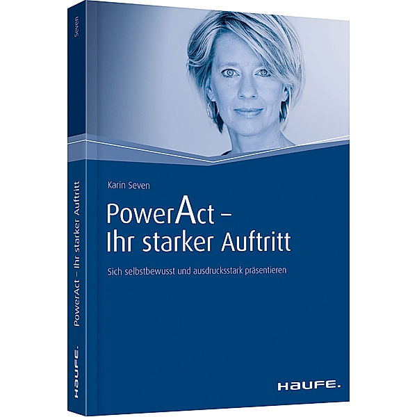 PowerAct - Ihr starker Auftritt, Karin Seven