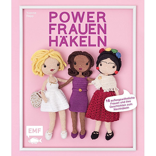 Powerfrauen häkeln, Yvonne Rapp