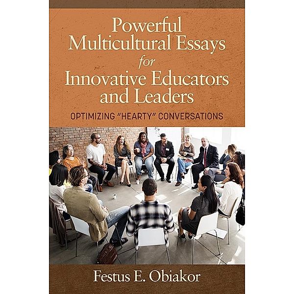 Powerful Multicultural Essays For Innovative Educators And Leaders, Festus E Obiakor