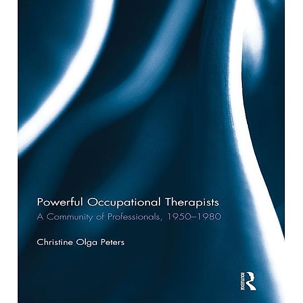 Powerful Occupational Therapists, Christine Peters